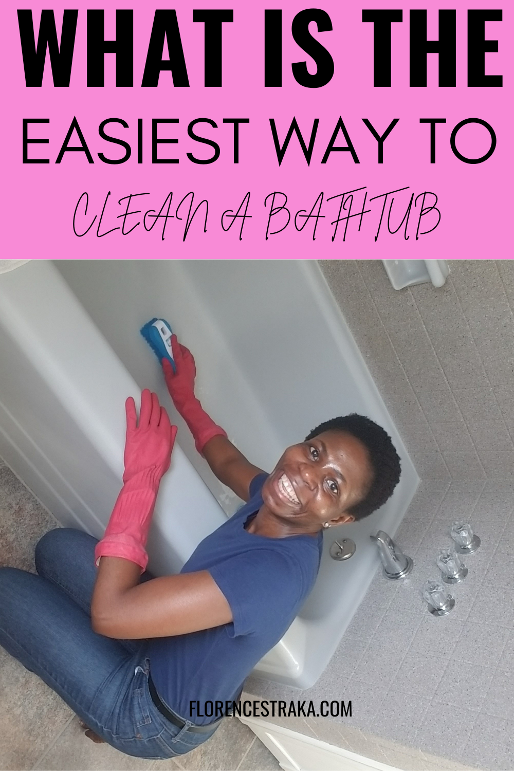 what is the easiest way to clean a bathtub