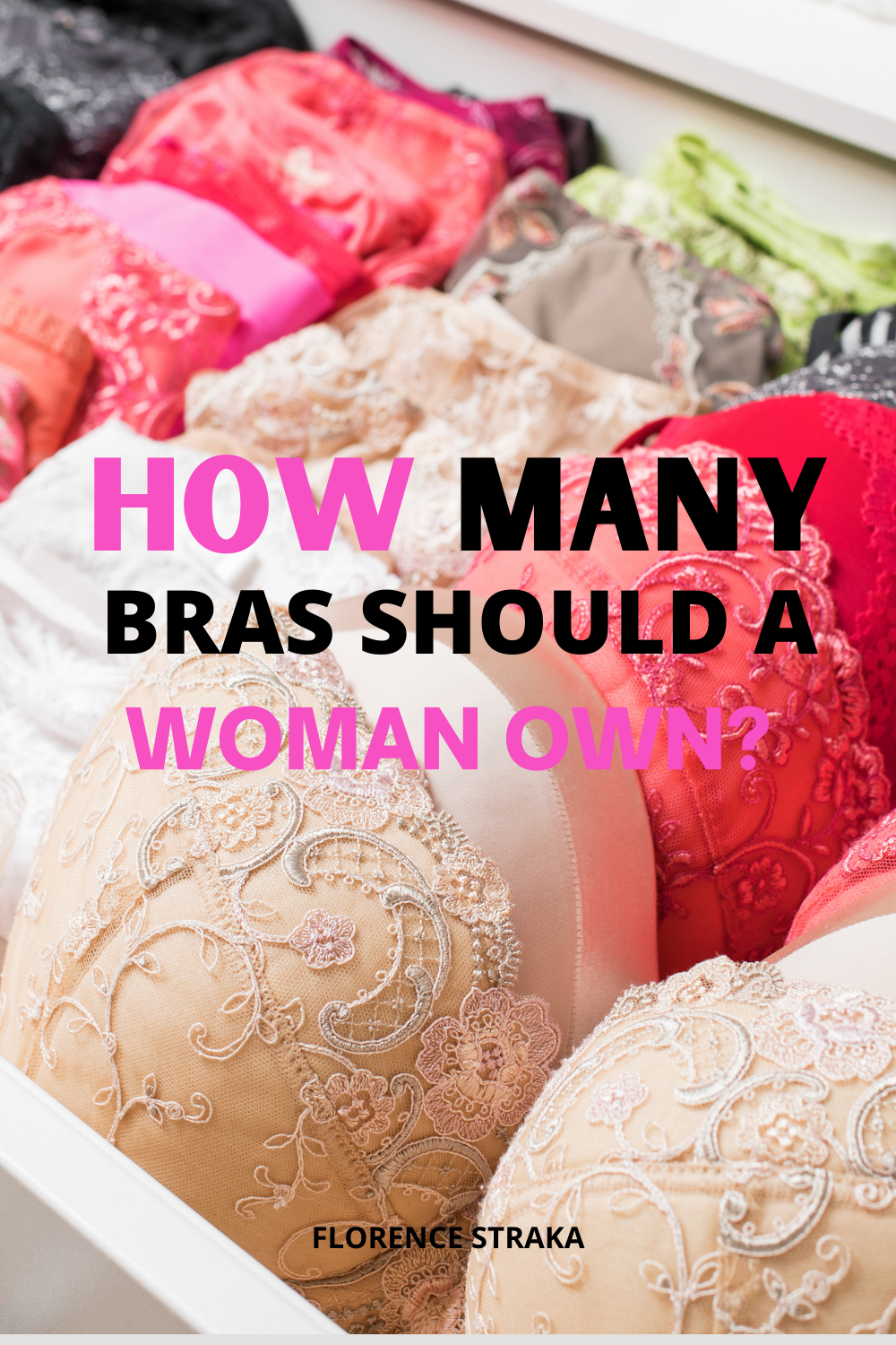 How many bras should a woman owns