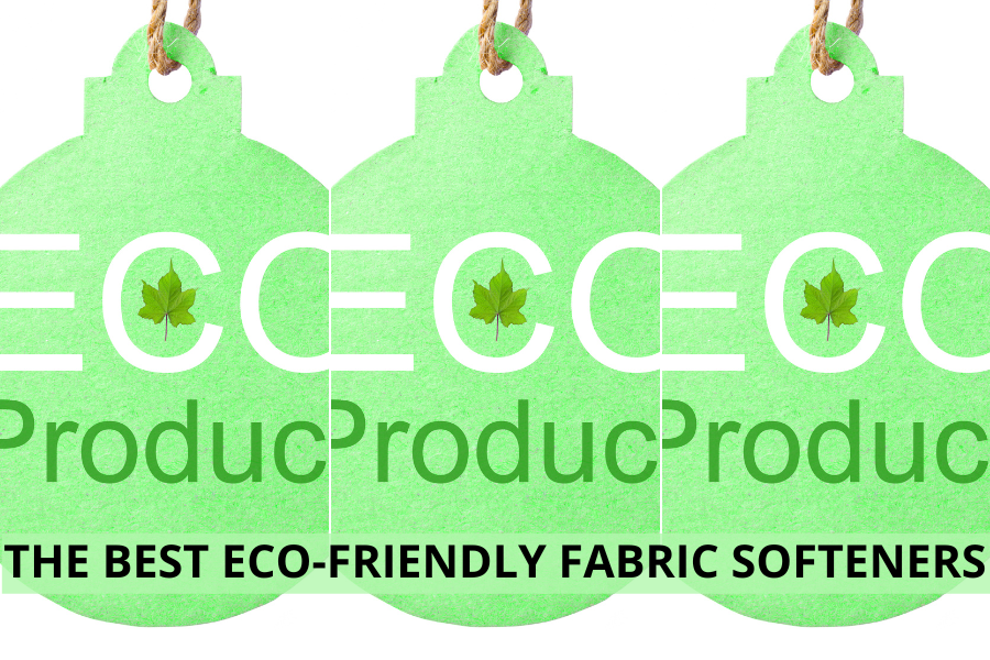 THE BEST ECO-FRIENDLY FABRIC SOFTENERS